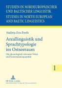 Cover-Bild zum Titel 'Areallinguistik und Sprachtypologie im Ostseeraum' von 'Andrea-Eva Ewels'