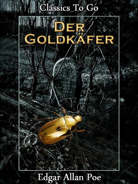 Der Goldkäfer - Edgar Allan Poe