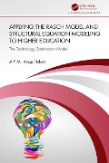 Cover-Bild zum Titel 'Applying the Rasch Model and Structural Equation Modeling to Higher Education' von 'A. Y. M. Atiquil Islam'