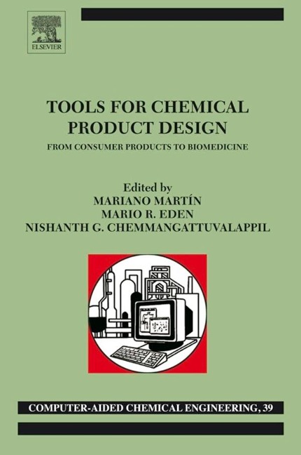 Tools For Chemical Product Design - 