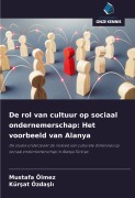 Cover-Bild zum Titel 'De rol van cultuur op sociaal ondernemerschap: Het voorbeeld van Alanya' von 'Mustafa Ölmez, Kür¿at Özda¿l¿'