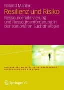 Cover-Bild zum Titel 'Resilienz und Risiko' von 'Roland Mahler'