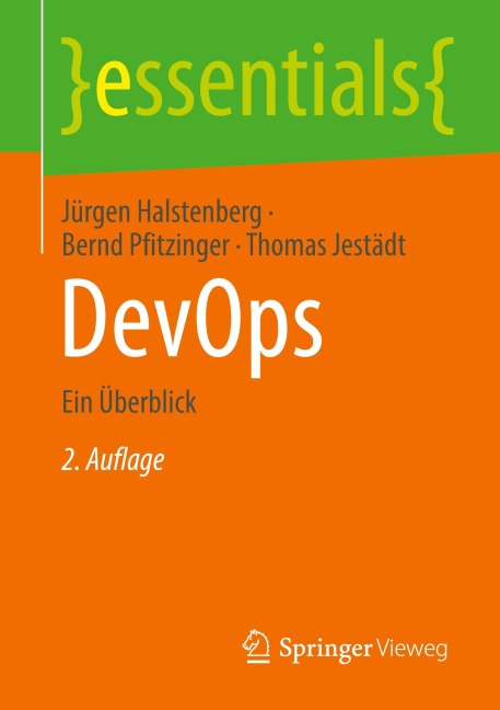 DevOps - Bernd Pfitzinger, Jürgen Halstenberg, Thomas Jestädt