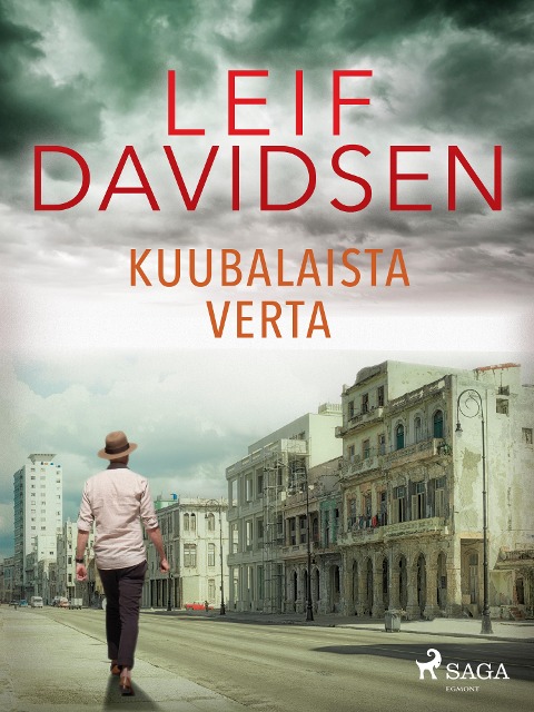 Kuubalaista verta - Leif Davidsen