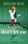 Cover-Bild zum Titel 'Don't let me go' von 'Kelsie Rae'