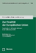 Zur Finalität der Europäischen Union - 