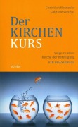 Cover-Bild zum Titel 'Der Kirchenkurs' von 'Christian Hennecke, Gabriele Viecens'