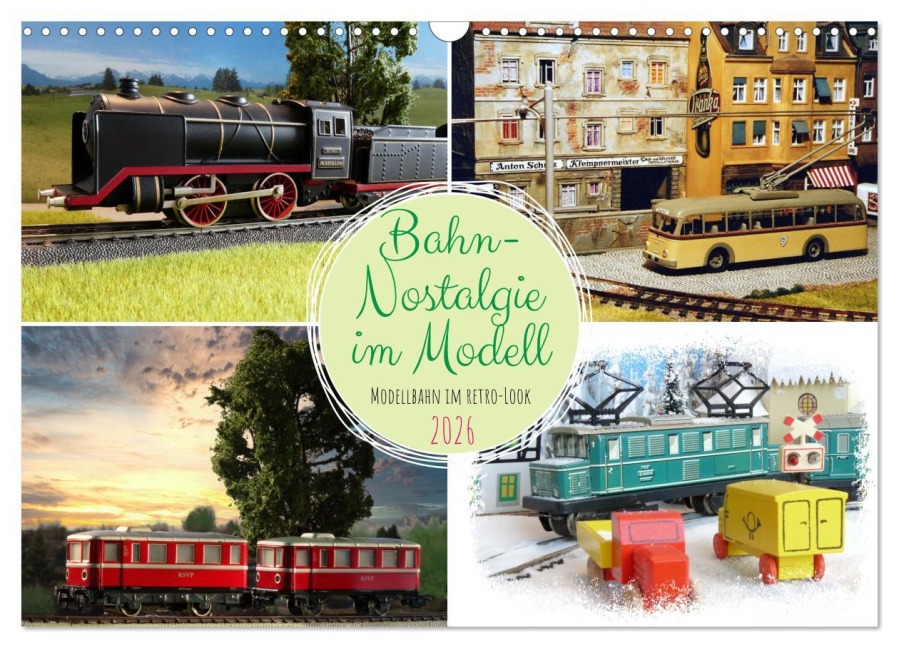Bahn-Nostalgie im Modell (Wandkalender 2026 DIN A3 quer), CALVENDO Monatskalender - Klaus-Peter Huschka