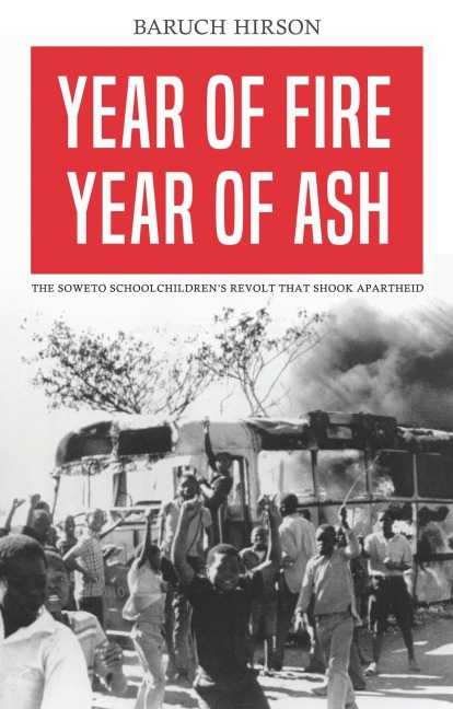 Year of Fire, Year of Ash - Baruch Hirson