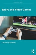 Cover-Bild zum Titel 'Sport and Video Games' von 'Lukasz Muniowski'