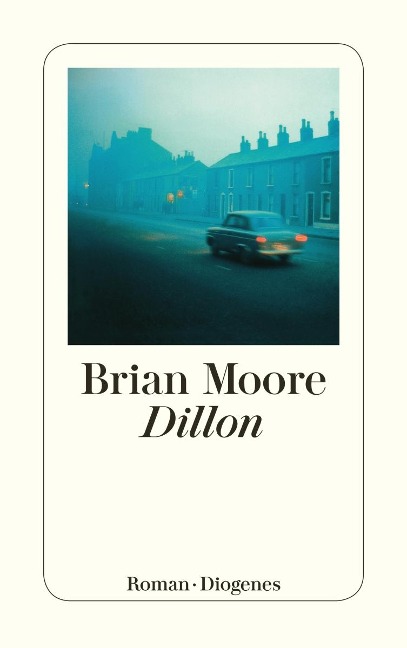 Dillon - Brian Moore