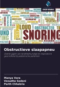 Cover-Bild zum Titel 'Obstructieve slaapapneu' von 'Manya Vora, Vasudha Sodani, Parth Chhabria'