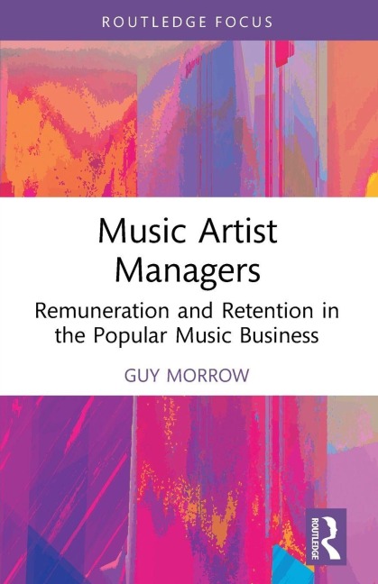 Music Artist Managers - Guy Morrow