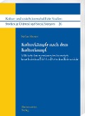 Cover-Bild zum Titel 'Kulturkämpfe nach dem Kulturkampf' von 'Stefan Breuer'