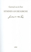 Cover-Bild zum Titel 'Hymnen an die Kirche' von 'Gertrud von le Fort'