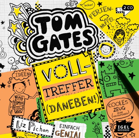 Tom Gates 10. Volltreffer - Liz Pichon