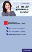 Cover-Bild zum Titel 'Die Probezeit gestalten und bestehen' von 'Peter Passus'