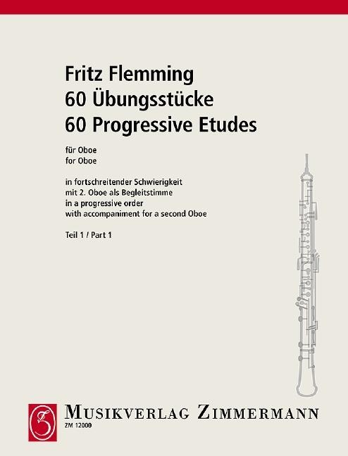 60Übungsstücke für Oboe in fortschreitender Schwierigkeit 1 - Fritz Flemming