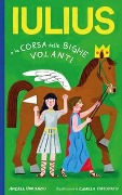 Cover-Bild zum Titel 'Iulius e la corsa delle bighe volanti' von 'Andrea D'Ortenzio'