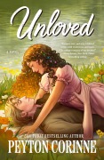 Cover-Bild zum Titel 'Unloved' von 'Peyton Corinne'