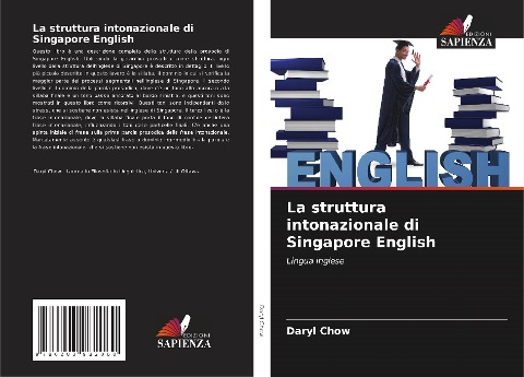 La struttura intonazionale di Singapore English - Daryl Chow