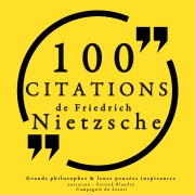 Cover-Bild zum Titel '100 citations de Friedrich Nietzsche' von 'Friedrich Nietzsche'