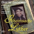 Cover-Bild zum Titel 'Geheimsache Luther' von 'Birte Jacobs'