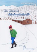 Cover-Bild zum Titel 'Ein Haus in Steinpichel?' von 'Toni Traschitzker'