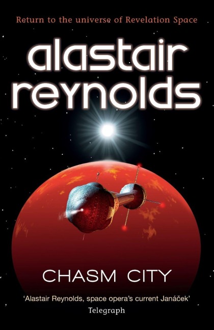 Chasm City - Alastair Reynolds