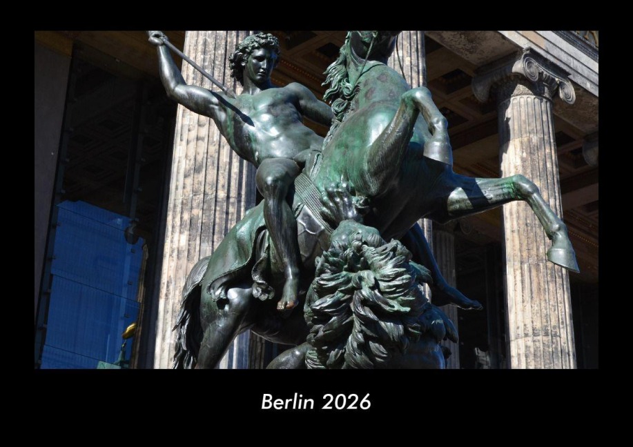 Berlin 2026 Fotokalender DIN A3 - Tobias Becker