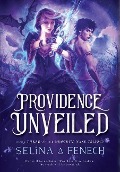 Cover-Bild zum Titel 'Providence Unveiled' von 'Selina A Fenech'