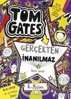 Tom Gates 5 - Gercekten Inanilmaz, Ara Sira Ciltli - Liz Pichon