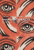 Cover-Bild zum Titel 'Rhapsodic Objects' von ''