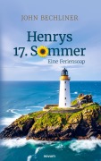 Cover-Bild zum Titel 'Henrys 17. Sommer' von 'John Bechliner'