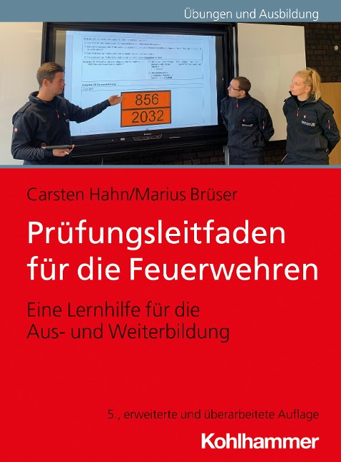 Prüfungsleitfaden für die Feuerwehren - Carsten Hahn, Marius Brüser