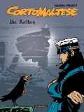 Cover-Bild zum Titel 'Corto Maltese 4. Die Kelten (Farbausgabe)' von 'Hugo Pratt'