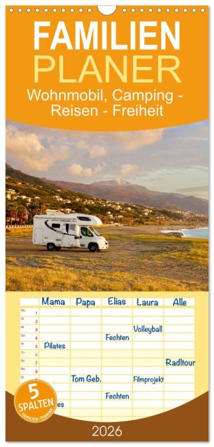 Familienplaner 2026 - Wohnmobil, Camping - Reisen - Freiheit mit 5 Spalten (Wandkalender, 21 x 45 cm) CALVENDO - Luisa Rüter & Johannes Jansen