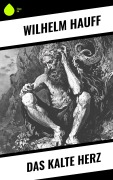 Cover-Bild zum Titel 'Das kalte Herz' von 'Wilhelm Hauff'