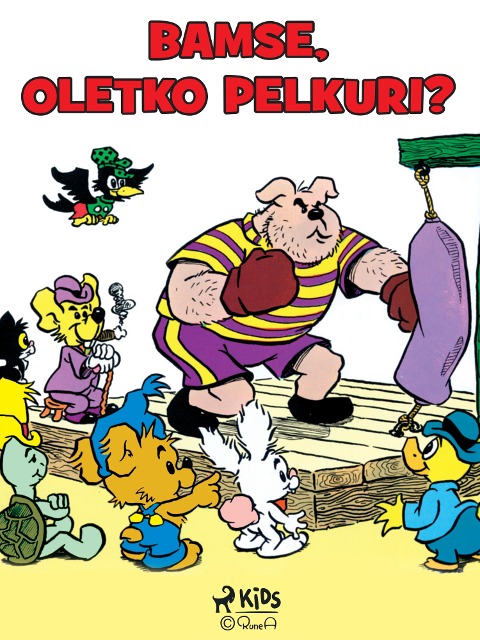 Bamse, oletko pelkuri? - Rune Andréasson