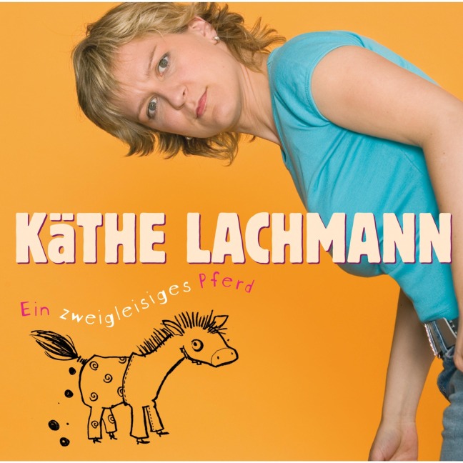 Ein zweigleisiges Pferd - Käthe Lachmann