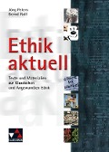 Ethik aktuell - Jörg Peters, Bernd Rolf