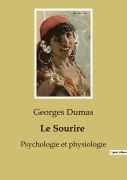 Cover-Bild zum Titel 'Le Sourire' von 'Georges Dumas'