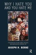 Cover-Bild zum Titel 'Why I Hate You and You Hate Me' von 'Joseph H. Berke'