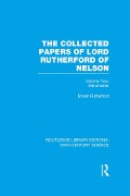 Cover-Bild zum Titel 'The Collected Papers of Lord Rutherford of Nelson' von 'Ernest Rutherford'