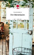 Der Stimmladen. Life is a Story - story.one - Claudia Schubert