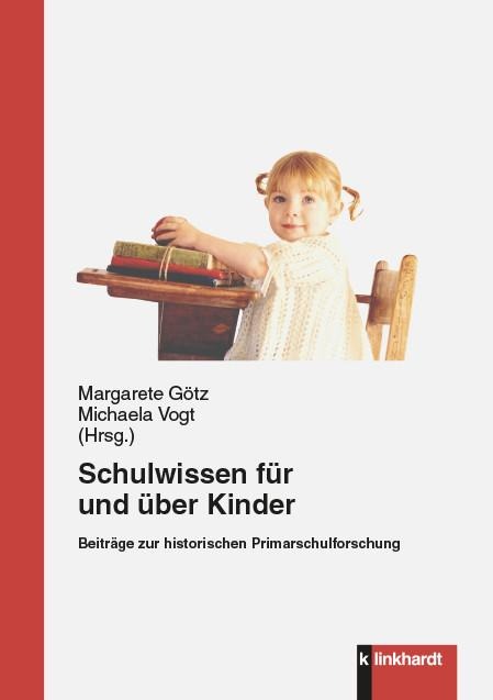 Schulwissen für und über Kinder - 