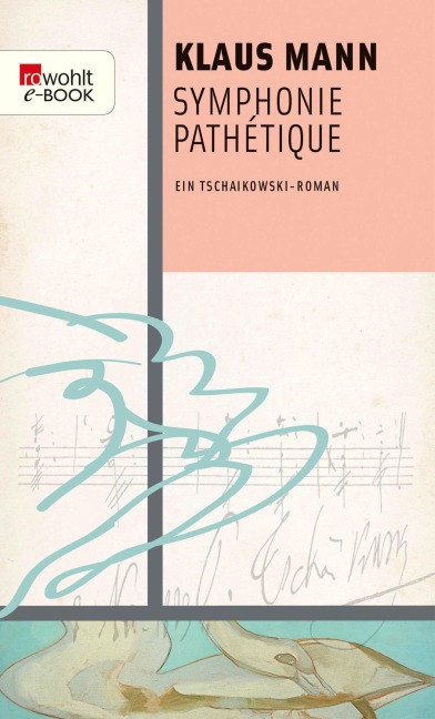 Symphonie Pathétique - Klaus Mann