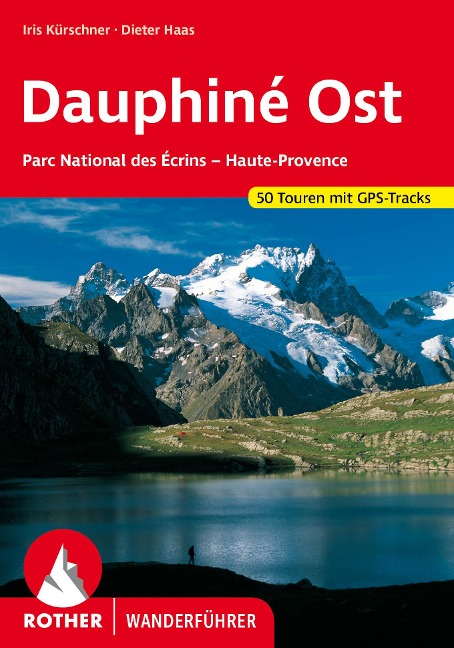 Dauphiné Ost - Iris Kürschner, Dieter Haas