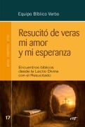 Cover-Bild zum Titel 'Resucitó de veras mi amor y mi esperanza' von 'Equipo Bíblico Verbo'