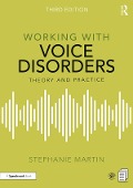 Cover-Bild zum Titel 'Working with Voice Disorders' von 'Stephanie Martin'